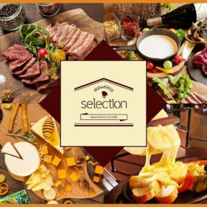肉&チーズ Selection 名駅店_01